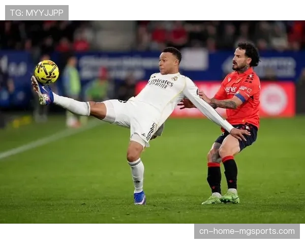 奥萨苏纳反击战术克制皇马控球 快速推进制造点球机会